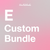E - Custom Bundle - shakernotebook